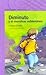 Diminuto y el monstruo subterráneo by Liliana Cinetto