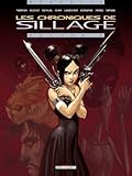 Les Chroniques de Sillage Volume 2