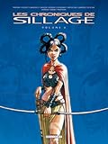 Les Chroniques de Sillage Volume 4
