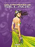 Les Chroniques de Sillage Volume 1
