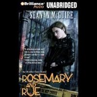 Rosemary and Rue (October Daye, #1)