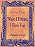 When I Dream, I Have You by Susan  Kaye