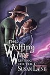 The Wolfing Way by Susan Laine
