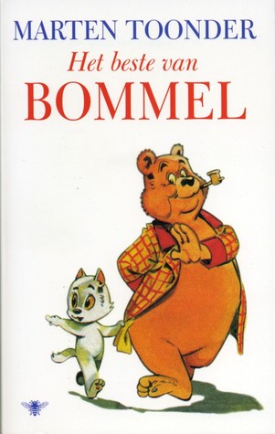 Het beste van Bommel (Het beste van Bommel, #1)