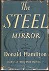 The Steel Mirror