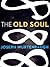 The Old Soul