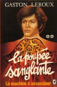 La machine à assassiner (La poupée sanglante, #2)