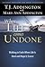 When Life Comes Undone: Wal...