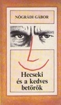 Hecseki és a kedves betörők