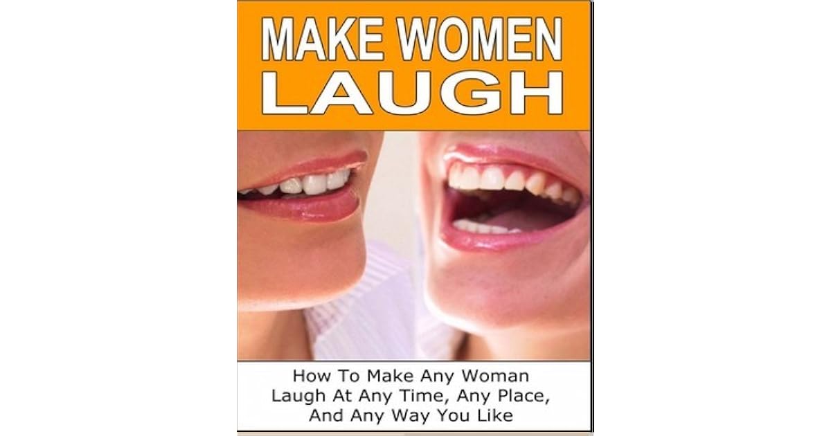 Make Women Laugh by Martin Merrill