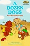 A Dozen Dogs: A Read-and-count Story (Step into Reading, a Step 2 Book)