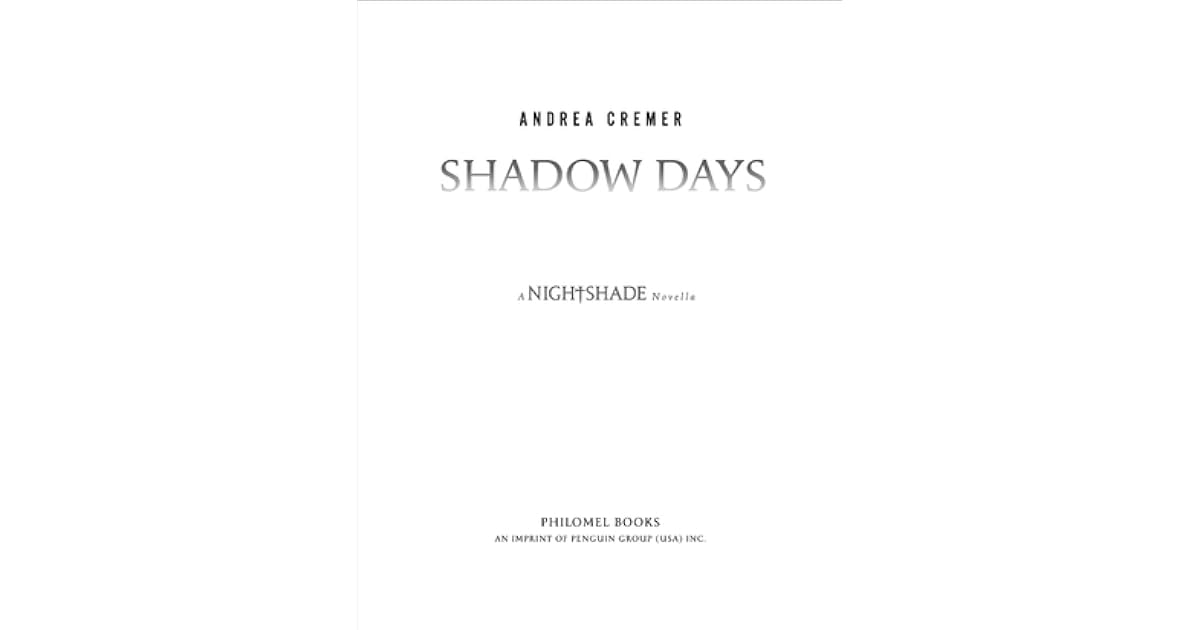 Shadow Days by Andrea Cremer