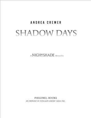 Shadow Days (Nightshade, #0.5; Nightshade World, #3.5)