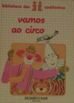Vamos ao Circo (Bliblioteca dos Coelhinhos)