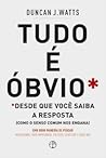 Tudo É Óbvio: Des...