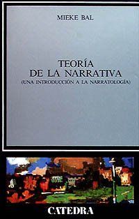 Teoría de la narrativa: Una introducción a la narratología