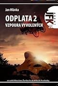 Agent JFK 20 - Odplata 2: Vzpoura vyvolených
