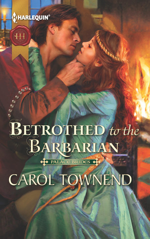 Betrothed to the Barbarian (Palace Brides #3)
