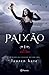 Paixão (Anjo caído, #3)
