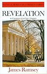 The Book of Revelation: An Exposition of the First Eleven Chapters