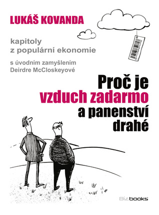 Proč je vzduch zadarmo a panenství drahé (Paperback)