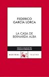 La casa de Bernarda Alba by Federico García Lorca