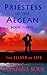 Priestess of the Aegean: Book 3--The Elixir of Life