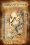 The Florentine Treasure by Rowan Speedwell