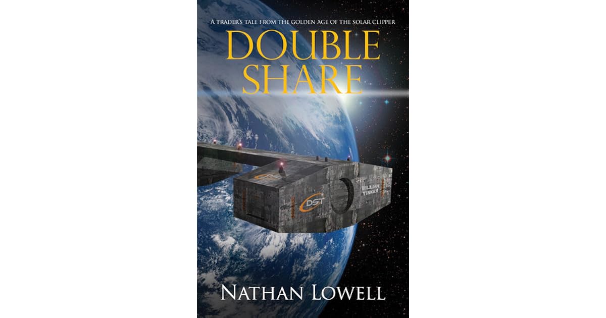 Double Share By Nathan Lowell