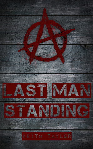 Last Man Standing (Kindle Edition)