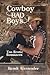 Cowboy Bad Boys