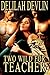 Two Wild for Teacher (Lone ...