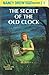 The Secret of the Old Clock (Nancy Drew, #1)