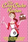 The Cozy Chicks Kitchen by Ellery Adams