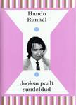 Jooksu pealt suudeldud (Eesti mõttelugu, #23)