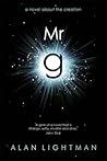 Mr g by Alan Lightman Mr g by Alan Lightman