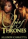 Chief of Thrones