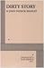 Dirty Story
