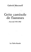 Cette camisole de flammes: Journal 1953-1962