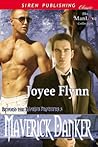 Maverick Danker by Joyee Flynn Maverick Danker by Joyee Flynn
