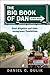 The Big Book Of Dan by Daniel C. Dulik