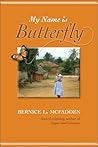My Name Is Butterfly