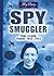 Spy Smuggler: Paul Lelaud, ...