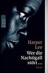 Wer die Nachtigall stört by Harper Lee