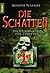 Die Schatten (Die Chroniken der Templer #3)