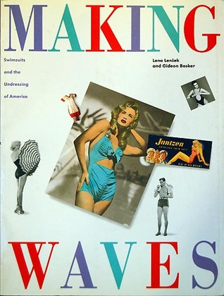 Making Waves: Swimsuits and the Undressing of America