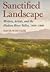 Sanctified Landscape: Write...