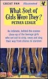 What Sort of Girls Were They? by Petrea Leslie What Sort of Girls Were They? by Petrea Leslie