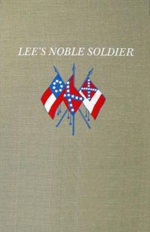 Richard Heron Anderson: Lee's Noble Soldier (Hardcover)