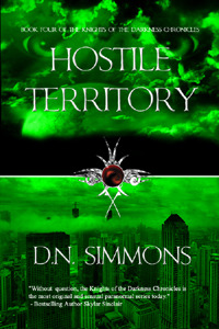 Hostile Territory (Knights of the Darkness Chronicles, #4)